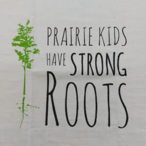 Boomerang 360 Tea Towel Prairie Kids Have Strong Roots