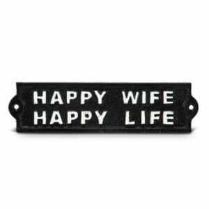 Cast Iron Sign Happy Wife Happy Life